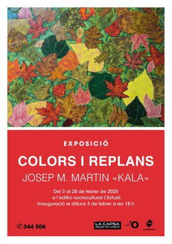 Exposició Colors i Replans de "KALA"